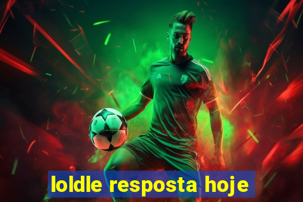 loldle resposta hoje